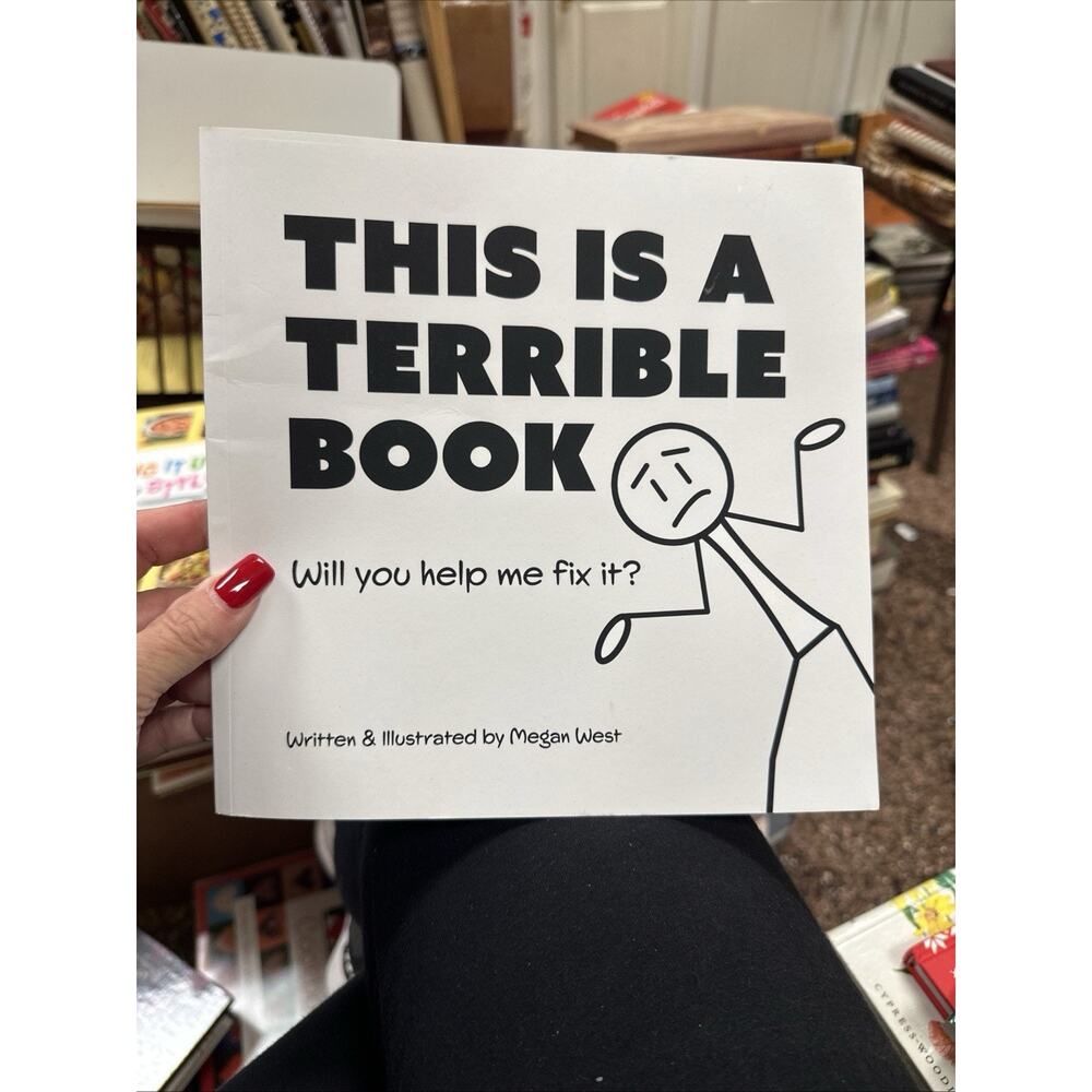 This is a Terrible Book - Will You Help Me Fix It?: Funny Interactive Read Aloud